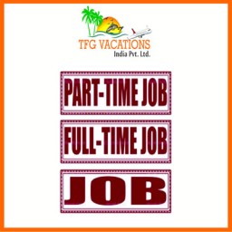 PART TIME WORK WITH TFG A LEADING TOUR & TRAVEL COMPANY