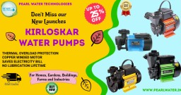 Exclusively New Launches of  "KIRLOSKAR WATER PUMPS"