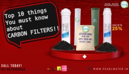 Buy the best, and forget the rest. Carbon Filters for all RO at best price only on PearlWater.in